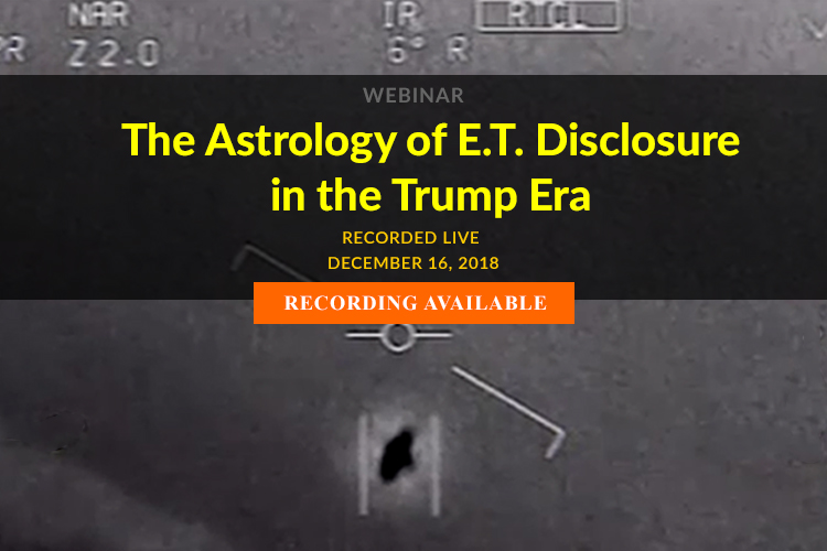 The Astrology of E.T. Disclosure in the Trump Era Webinar with William Stickevers